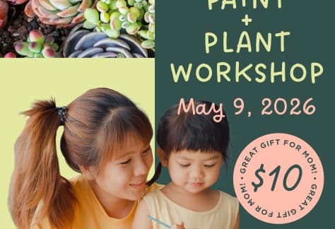 Paint + Plant Workshop - May 9, 2026