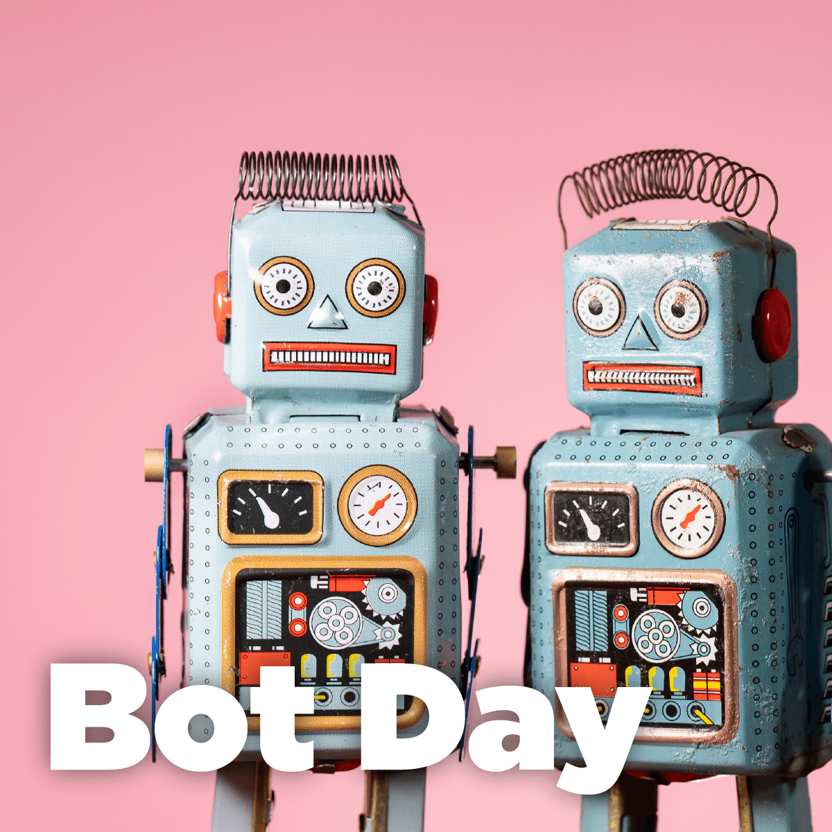 Bot Day